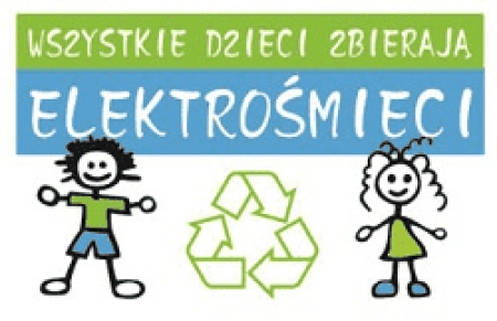 Wszystkie dzieci zbierają elektrośmieci !